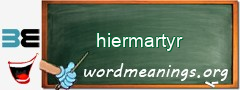 WordMeaning blackboard for hiermartyr